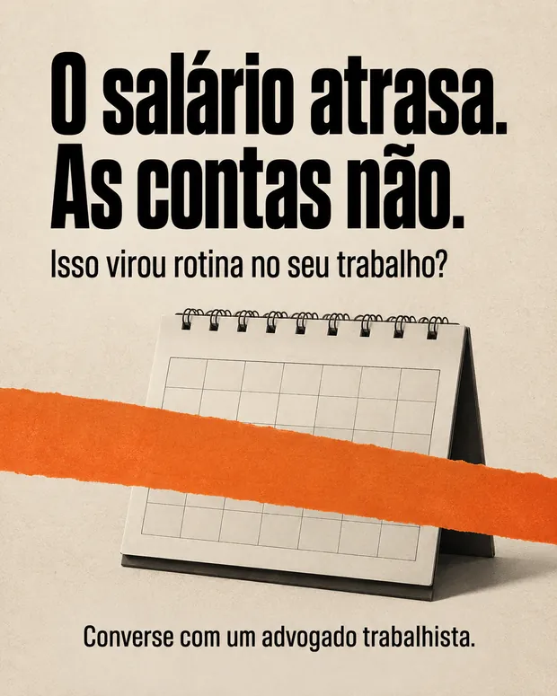 Post: o salário atrasa, as contas não